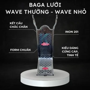 Baga Lưới Wave Thường